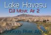 Lake Havasu | Colorado River | Arizona – 4K DJI Mavic Air 2