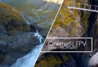 NORWAY CINEMATIC FPV – INTRODUCTION