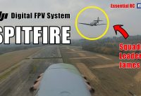 I’M A SPITFIRE PILOT FIRST TIME FLYING AVIOS SPITFIRE with DJI DIGITAL FPV SYSTEM
