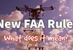 New Remote ID FAA Rules. What does it mean?