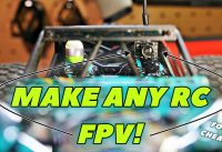 Make Any RC Car FPV FPV Anything DIY FPV for Under 100