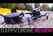 Crazy Fast Drone – DJI FPV Combo Review