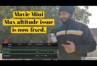 DJI Mavic Mini 15M Altitude Restriction |Mavic mini max altitude problem fixed| Dji India|Mavic mini