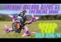 EACHINE X220S FPV RACING DRONE – SPEED TEST 243 KMH after tuning