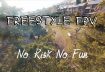 No Risk No Fun – Freestyle FPV 4k (Sound ON)