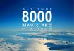8000m height record, Mavic Pro Platinum, 8560mah battery