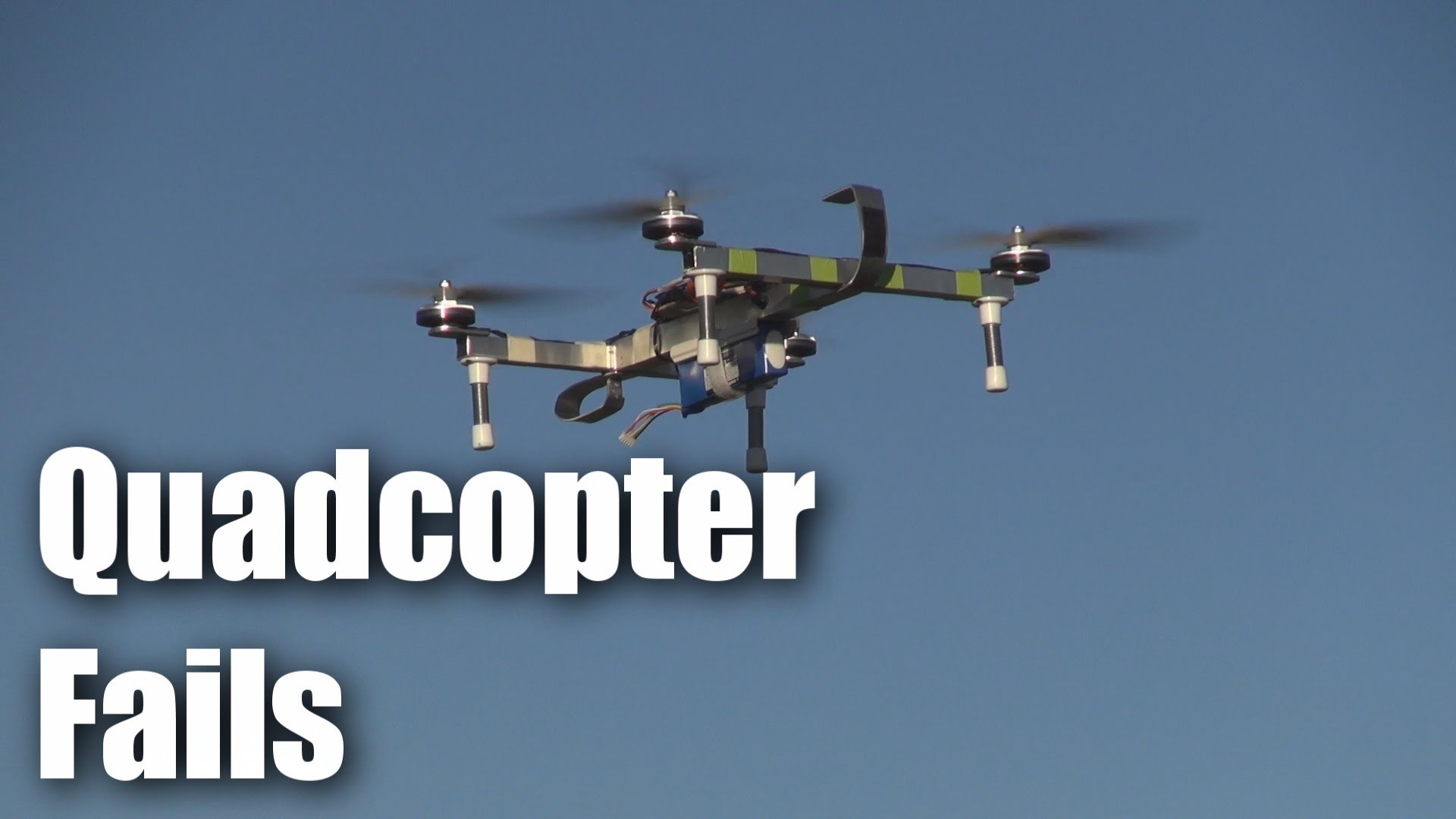 Quadcopter Fails – crashes
