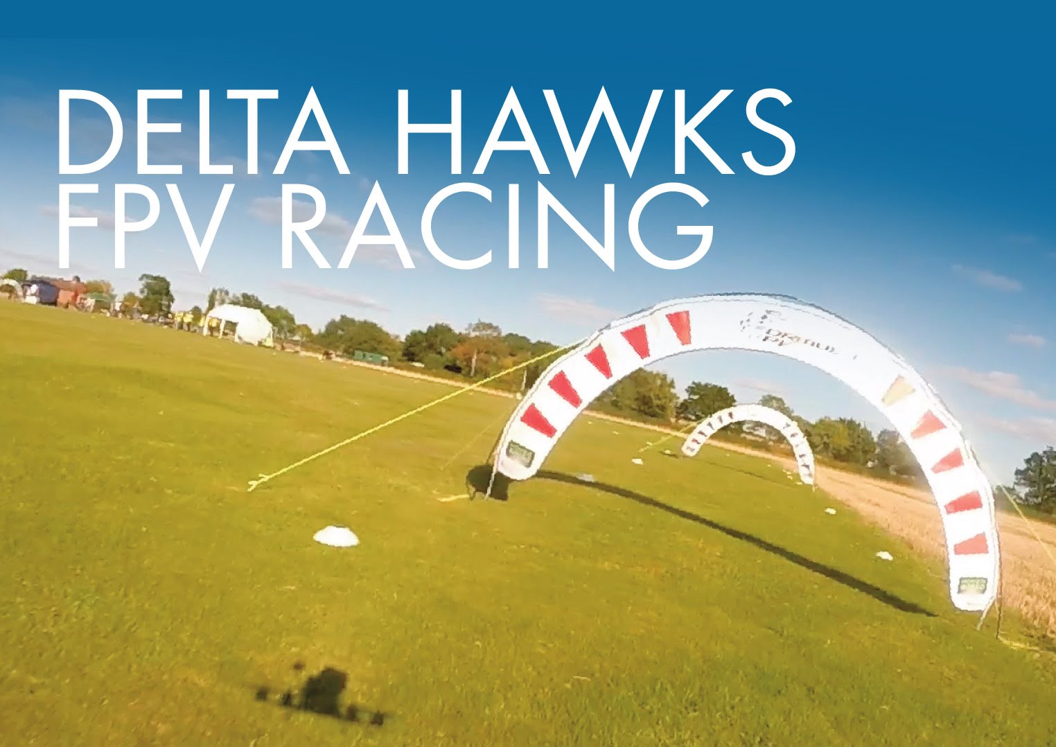 Delta Hawks FPV Racing