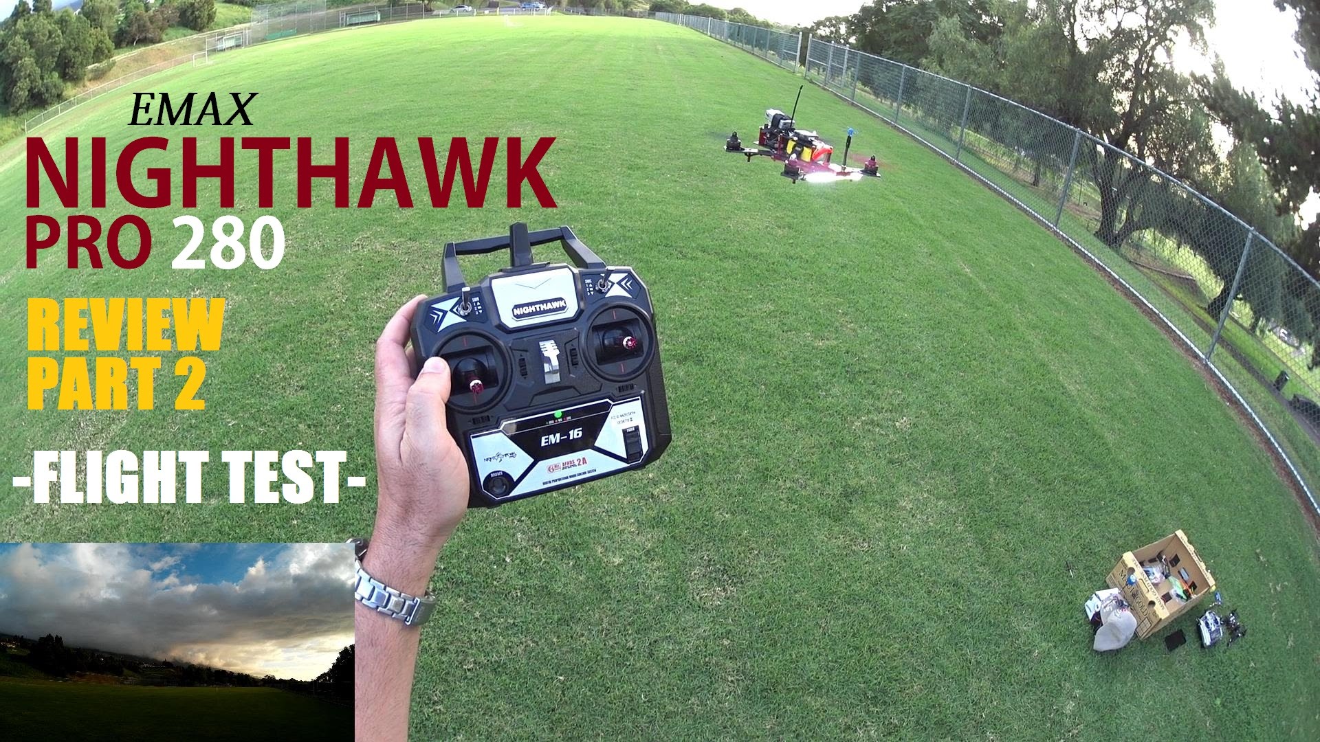 EMAX NightHawk PRO 280 FPV Race Drone Review – Part 2 – [Flight Test]