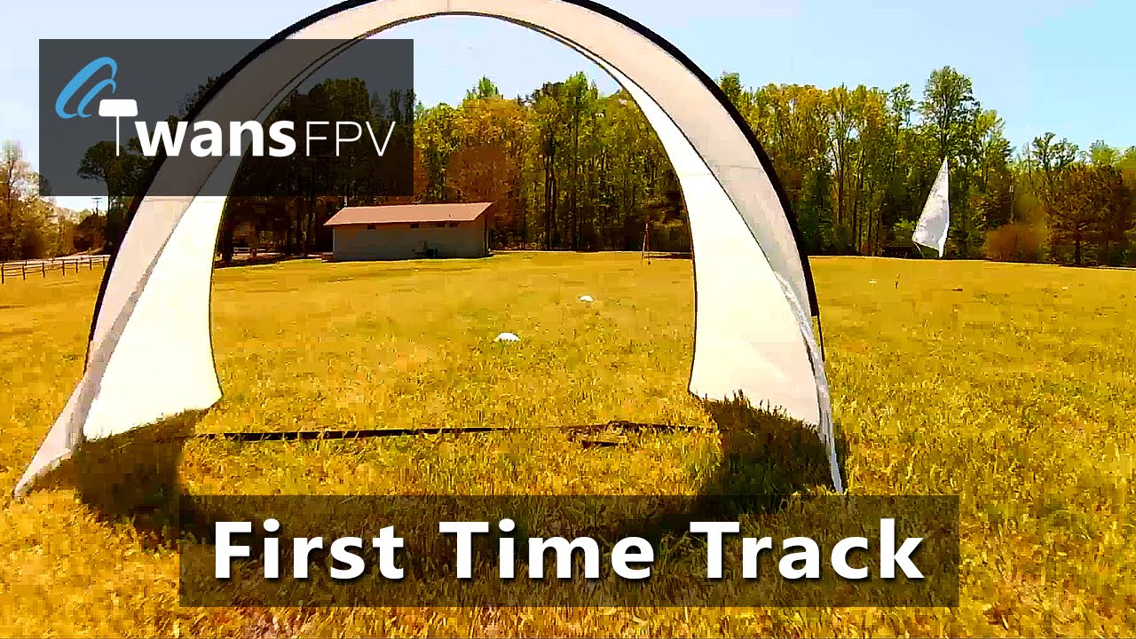First Time Track – Quadcopter Freestyle FPV