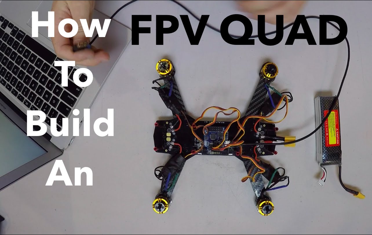 CHEAP FPV RACING QUAD BUILD – Step by Step Guide with Links