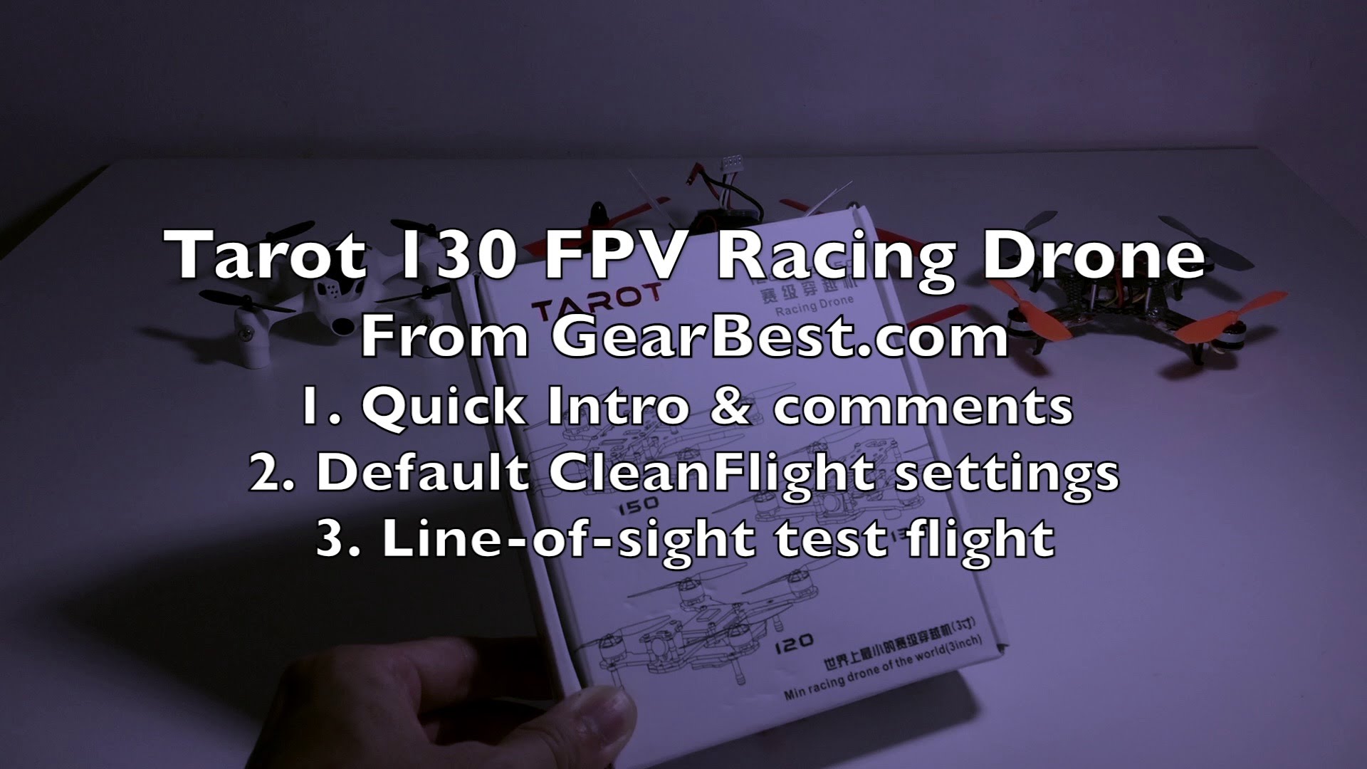 Tarot 130 Mini FPV Racing Drone – Part 1