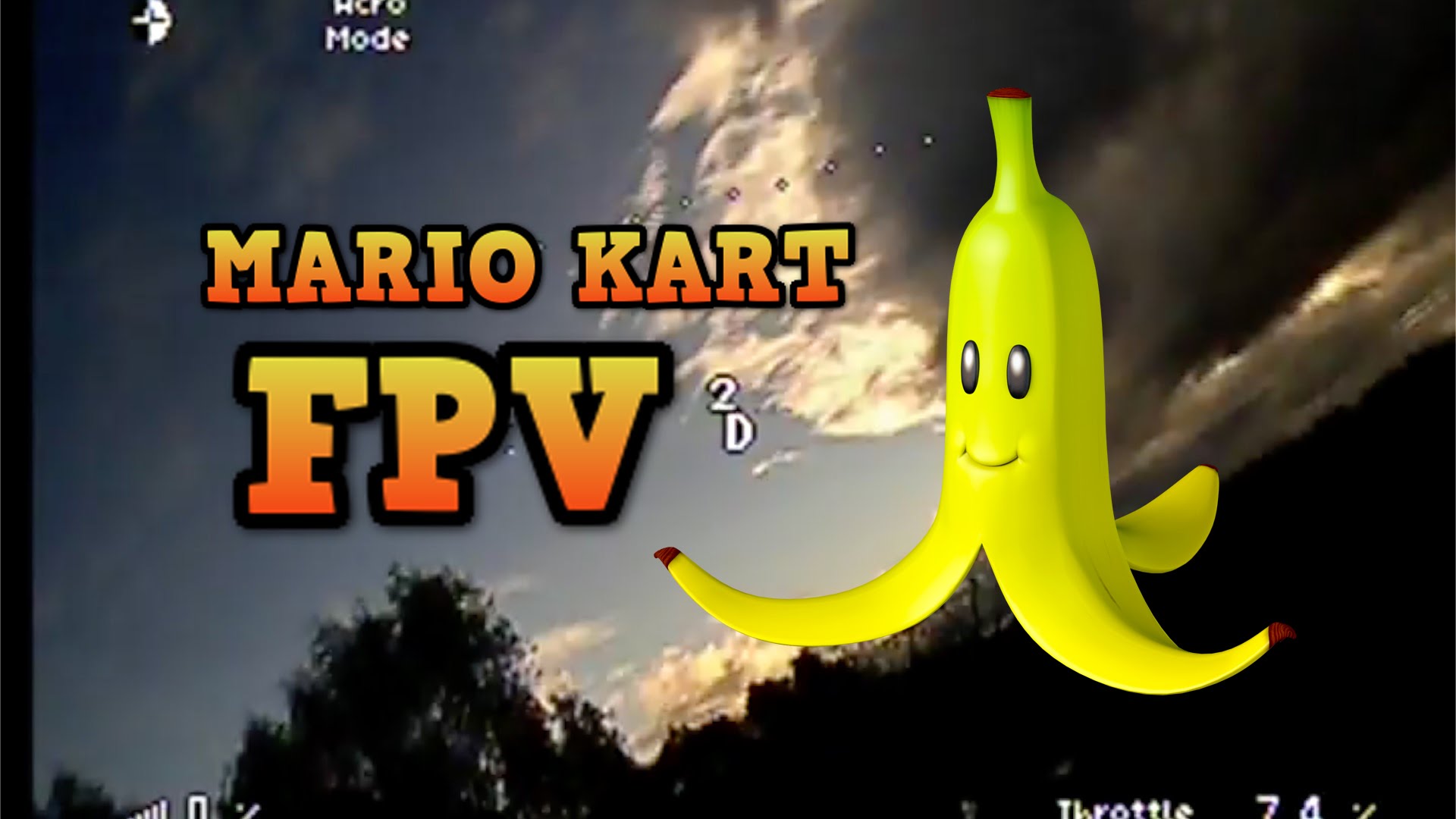 When your FPV racing drone hits a banana from Mario Kart