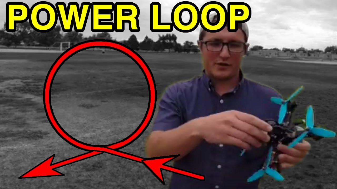 Powerloop Quadcopter Tutorial – Mstatic’s Tricktionary