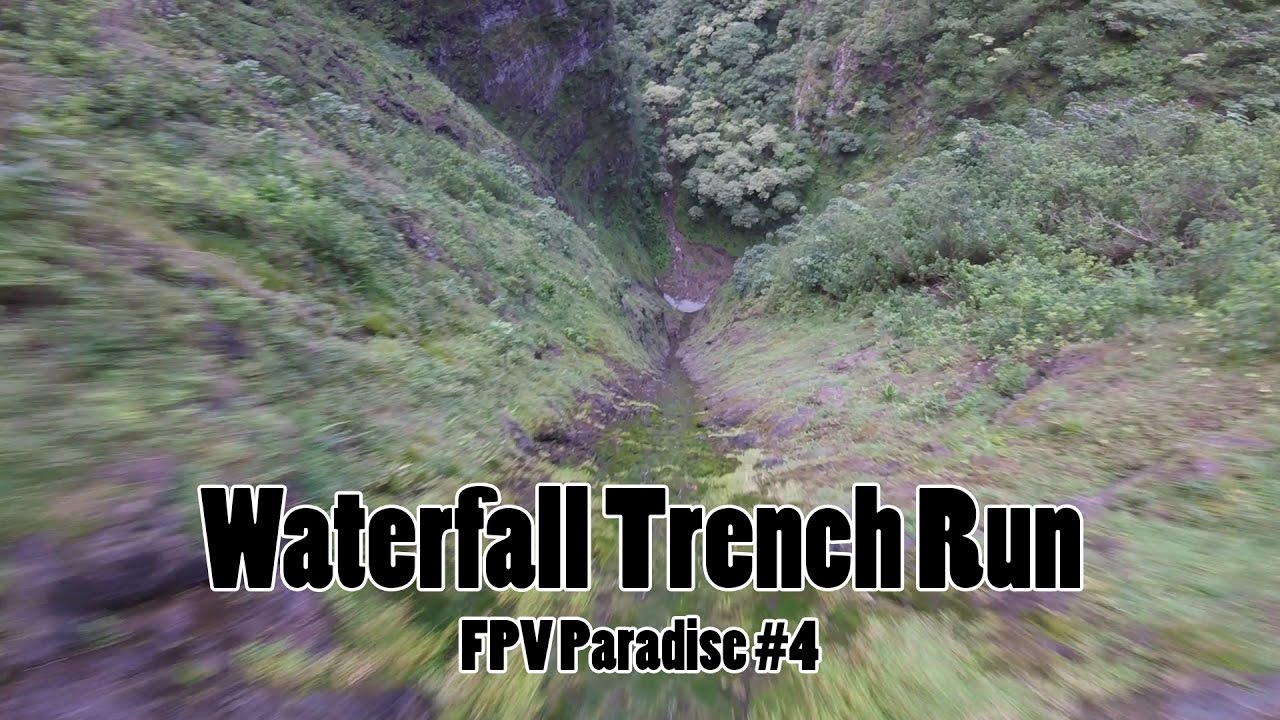 Waterfall Trench Run FPV Paradise Episode 4 TeamUSAFPV Drone Worlds