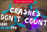FPV Drone Freestyle | Crashes don´t count