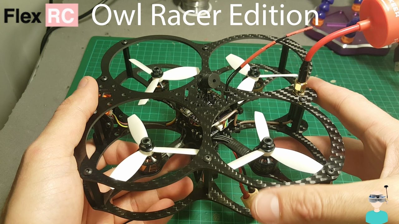 Owl Racer Edition – Racing Quadcopter – DIY Kit Build Video And Test Flight
