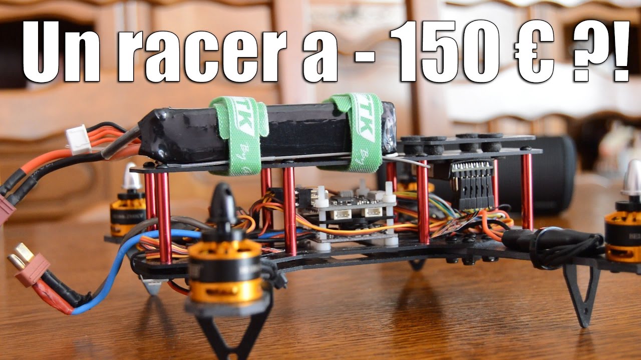 Un drone de course a moins de 150 € ? – Racer Qav250