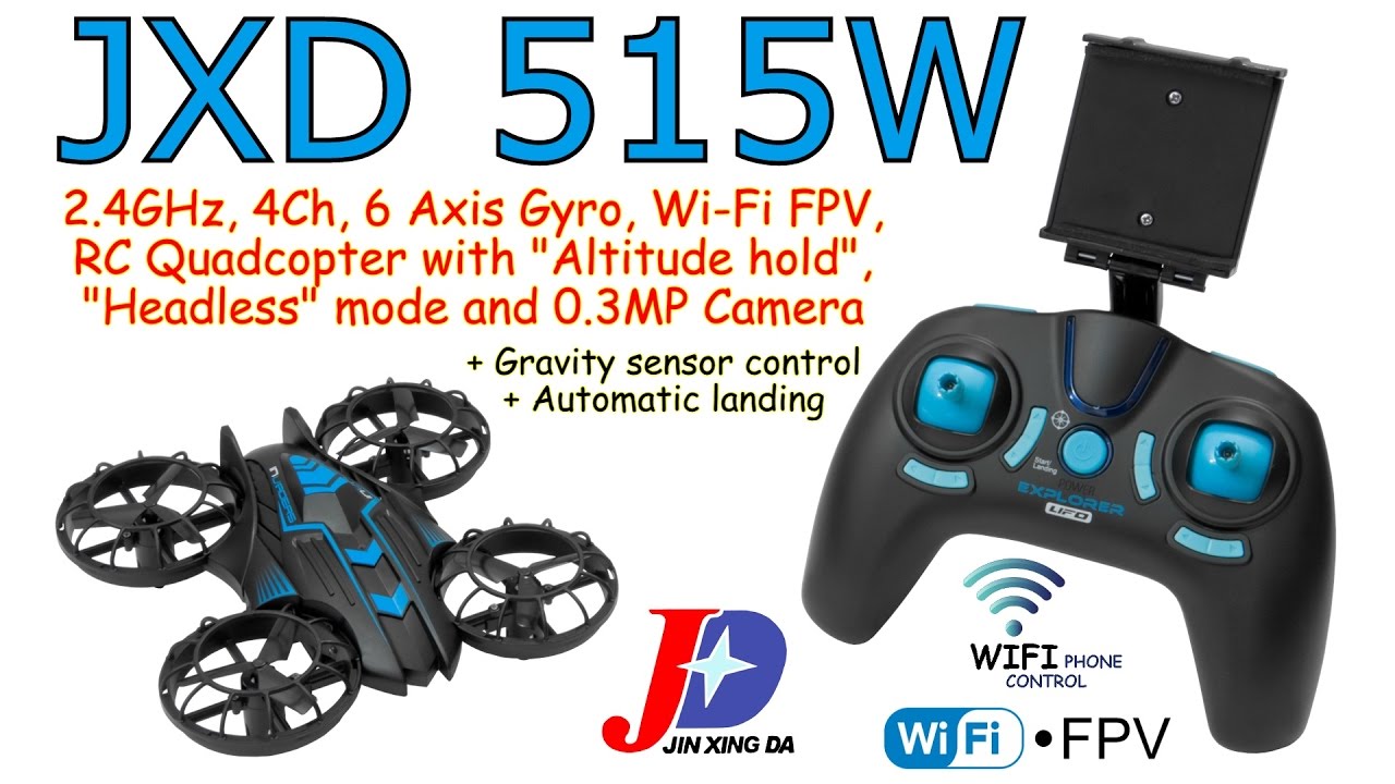 JXD 515W 2.4GHz, 4Ch, 6 Axis, Wi-Fi FPV, RC Quadcopter with Altitude hold, Headless, 0.3MP Cam (RTF)