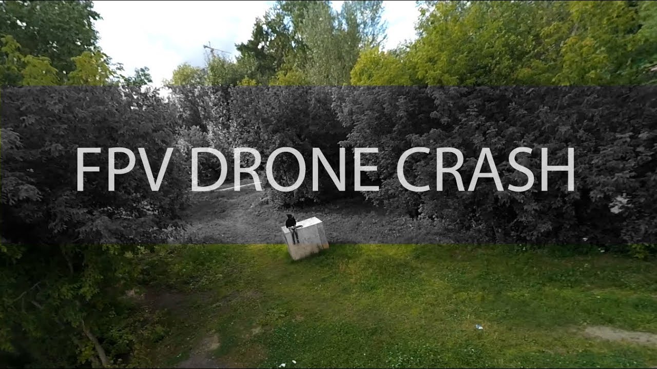 FPV DRONE CRASHALMOUST CRASH
