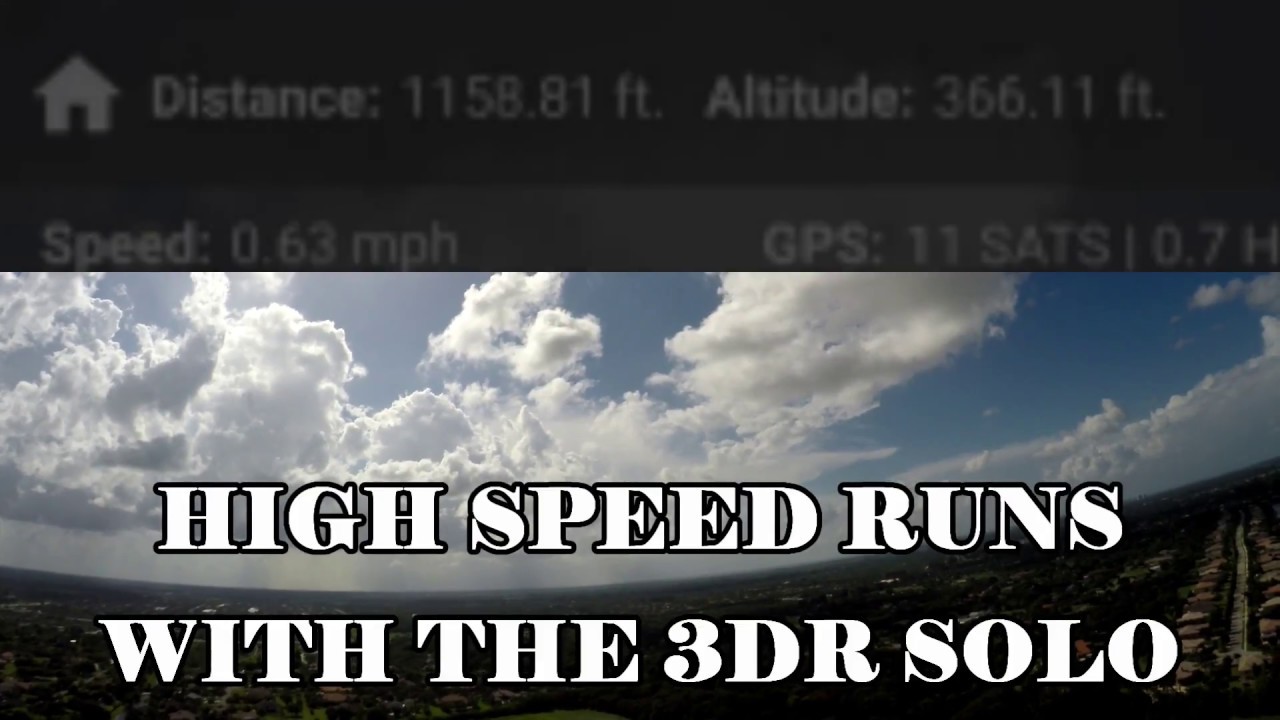 3DR Solo Speed Runs in Sport Mode – 72 MPH