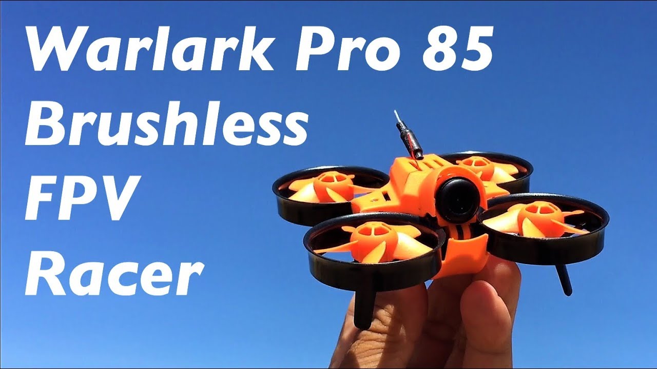 Warlark Pro – 85 Brushless FPV Racer Test Flight