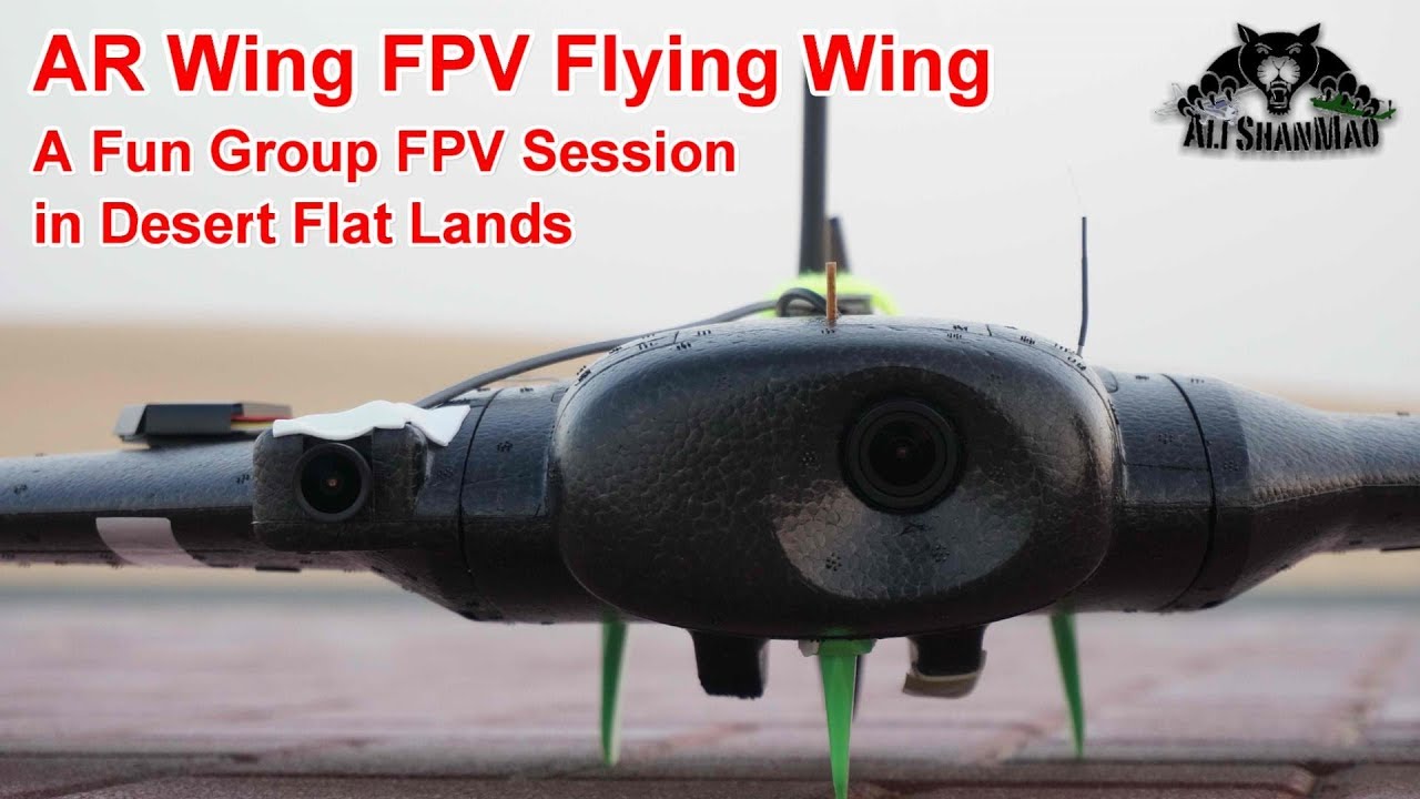 AR Wing FPV Flying Wing A Fun Group FPV Session in Desert