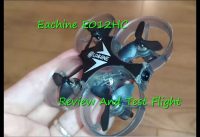 Eachine E012HC 2MP Camera Review Outdoor And Indoor Flight