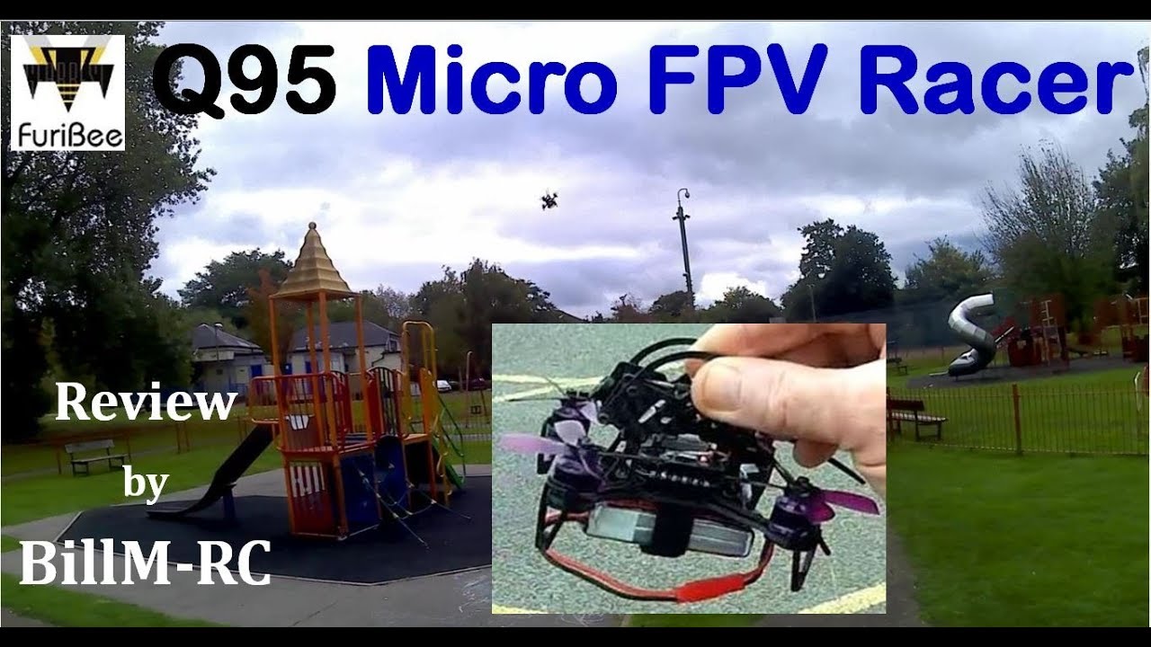 Furibee Q95 review – Brushless Micro FPV Racing drone