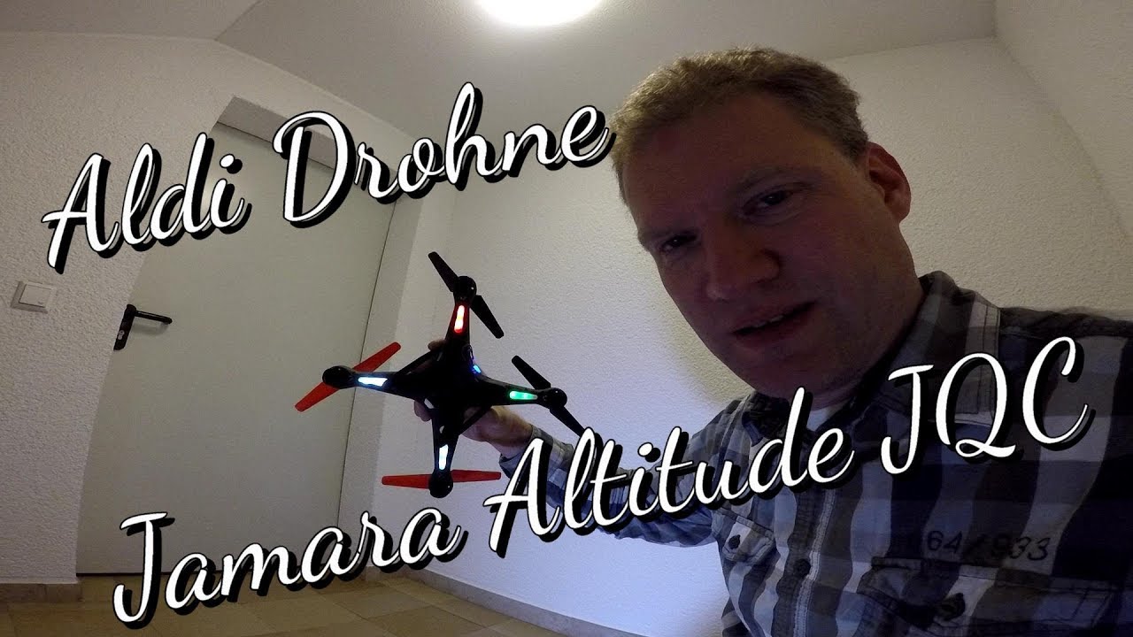 01 Aldi Drohne Jamara JQC Altitude Review Aldi Süd hat keinen Höhensensor 1A Drohne