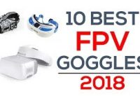 10 Best FPV Goggles