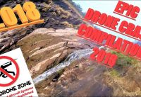 EPIC Drone Crash Fail Compilation 2018 – FPV Race Drone