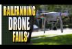 My Railfanning Drone FAILS