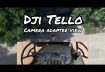 This Camera Adapter will change Tello camera view