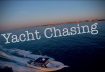 Yacht Chasing in 4K