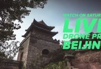 LIVE | Day 2 DRONE PRIX BEIJING from Simatai Great Wall DCL18