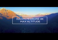 Xiaomi Mi Drone 4K Max Altitude – Andes Sunset