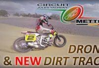 Mettet – New Dirt Track Drone ( Baltus Fiorentino )