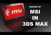 3Ds MAX – MSI LAPTOP NOTEBOOK GS43VR (Speed Modelling)