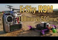 FrSky R9M – 100mw vs 500mw – Range Test