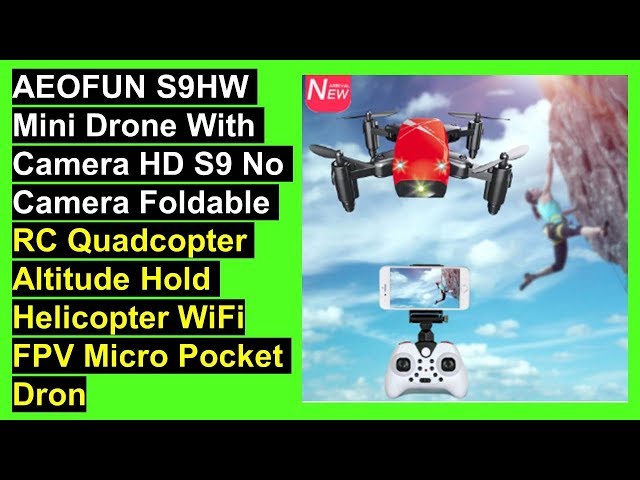 aeofun s9hw mini drone