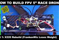 HOW TO BUILD FPV 5 INCH RACE DRONE