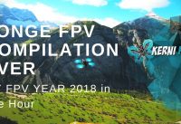 Longest FPV Compilation 2018 | Longrange Race Drone | 4K60p