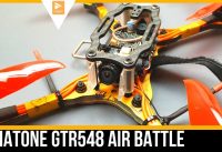 FPV Drone Air Battle .. New Perspective Diatone GT R548 Review