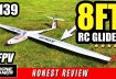 8FT RC GLIDER – Volantex ASW28 V2 – Full Review, Flights, and FPV Setup