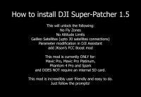 How to unlock NFZ, Altitude, FCC, etc with DJI Super Patcher v1.5 – Mavic ProPlat, P4P and Spark