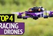 TOP 4: Best Racing Drones 2019