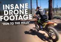 Amazing Drone Footage – “Run to the Hills” KTM EXC-F 350
