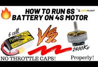 How To Properly Run 6s Packs On Your 4s Builds 😱 6s Battery VS 4s Motor