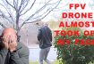 First FPV drone flight almost KILLED ME